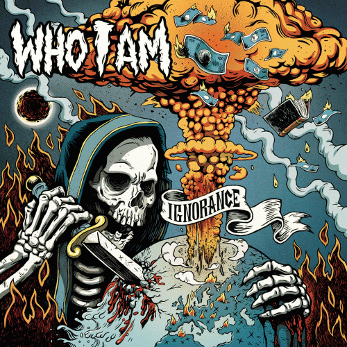 Who I Am : Ignorance